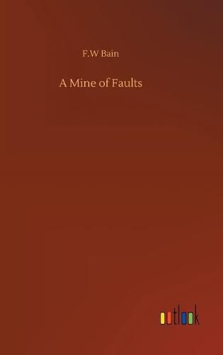 A Mine of Faults