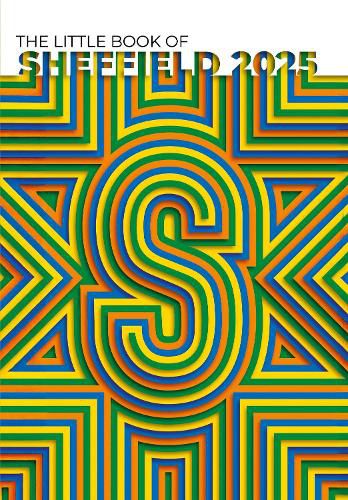 Cover image for The Little Book of Sheffield 2025 2025