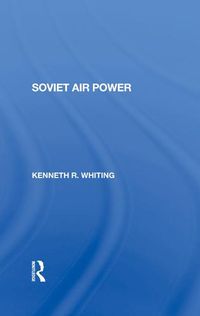 Cover image for Soviet Air Power