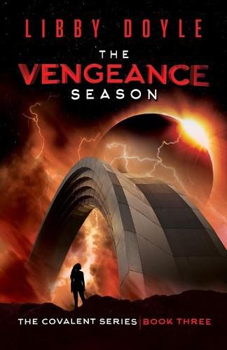 Cover image for The Vengeance Season: The Covalent Series Book Three