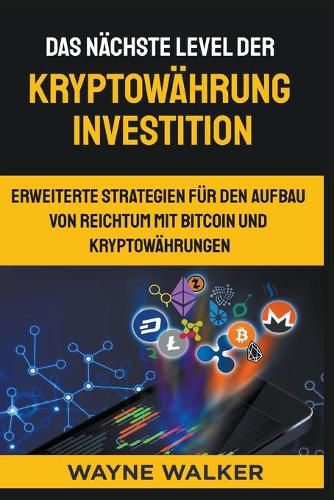 Cover image for Das nachste Level der Kryptowahrung Investition