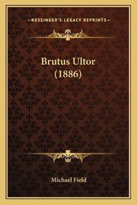 Cover image for Brutus Ultor (1886)