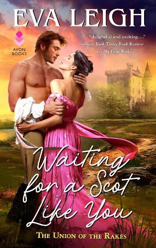 Cover image for Waiting for a Scot Like You: The Union of the Rakes