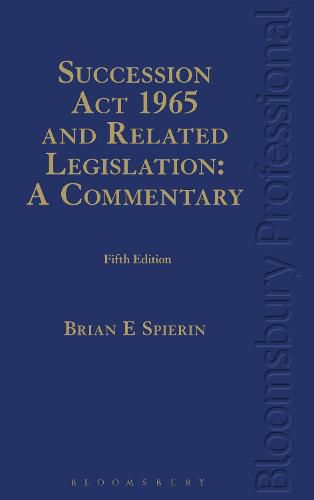 Cover image for Succession Act 1965 and Related Legislation: A Commentary
