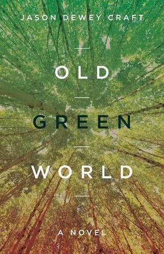 Cover image for Old Green World