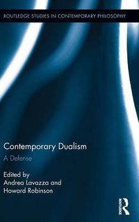 Cover image for Contemporary Dualism: A Defense