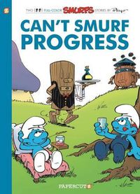 Cover image for The Smurfs #23: Can'T Smurf Progress