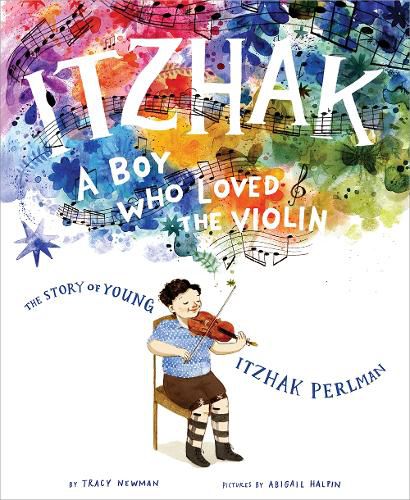 Cover image for Itzhak: A Boy Who Loved the Violin