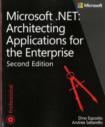 Cover image for Microsoft .NET - Architecting Applications for the Enterprise