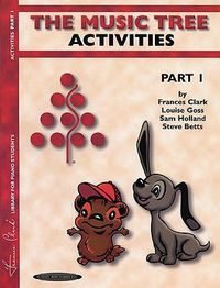 Cover image for The Music Tree: Activities Book, Part 1