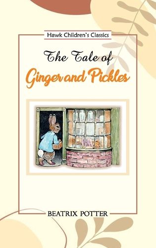 Cover image for The Tale of Ginger and Pickles