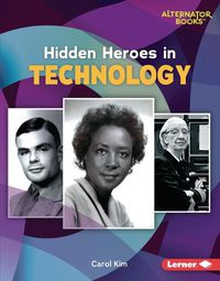 Cover image for Hidden Heroes in Technology