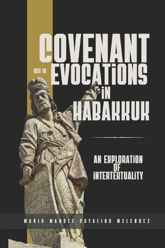 Cover image for Covenant Evocations in Habakkuk: An Exploration of Intertextuality