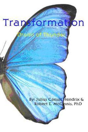 Cover image for Transformation: Julius Caesar Hendrix:  Drums of Thunder