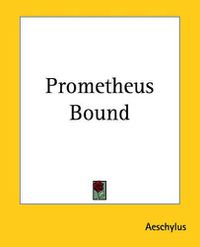 Cover image for Prometheus Bound