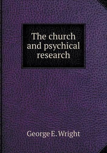 Cover image for The church and psychical research