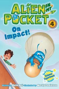 Cover image for Alien in My Pocket: On Impact!