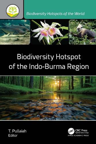 Cover image for Biodiversity Hotspot of the Indo-Burma Region