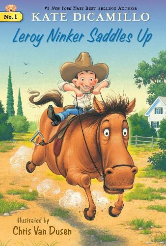 Cover image for Leroy Ninker Saddles Up: Tales from Deckawoo Drive, Volume One