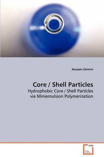 Cover image for Core / Shell Particles