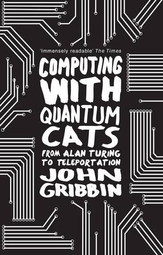 Computing with Quantum Cats: From Colossus to Qubits
