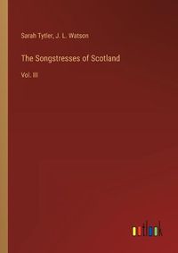 Cover image for The Songstresses of Scotland