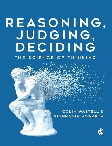 Cover image for Reasoning, Judging, Deciding: The Science of Thinking