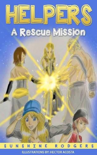 Cover image for Helpers: A Rescue Mission