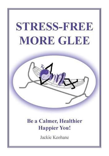 Cover image for Stress Free More Glee