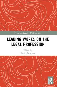 Cover image for Leading Works on the Legal Profession