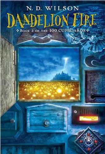 Cover image for Dandelion Fire (100 Cupboards Book 2)