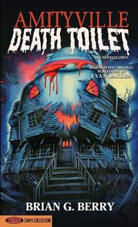 Cover image for Amityville Death Toilet