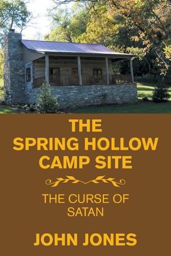 Cover image for The Spring Hollow Camp Site: The Curse of Satan