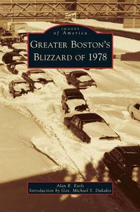 Cover image for Greater Boston's Blizzard of 1978