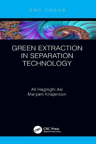 Cover image for Green Extraction in Separation Technology