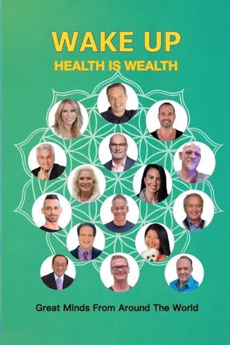 Cover image for Wake Up Health Is Wealth