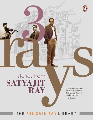 Three Rays: Stories from Satyajit Ray