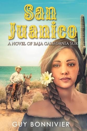 Cover image for San Juanico: A Novel of Baja California Sur