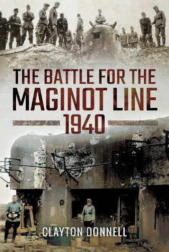 Cover image for The Battle for the Maginot Line 1940