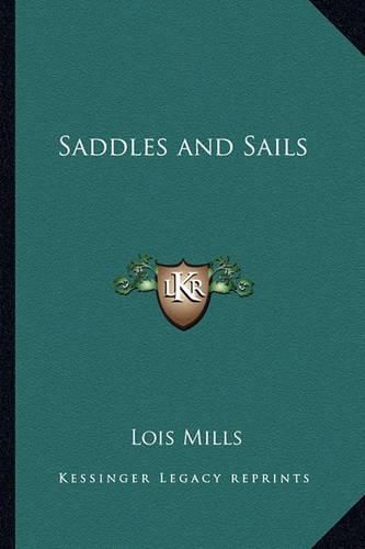 Cover image for Saddles and Sails