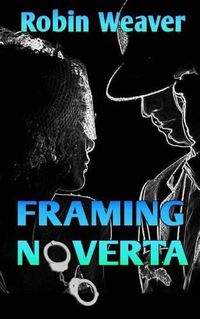 Cover image for Framing Noverta