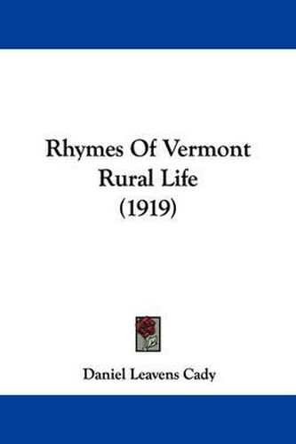 Cover image for Rhymes of Vermont Rural Life (1919)
