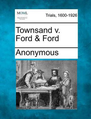 Cover image for Townsand V. Ford & Ford