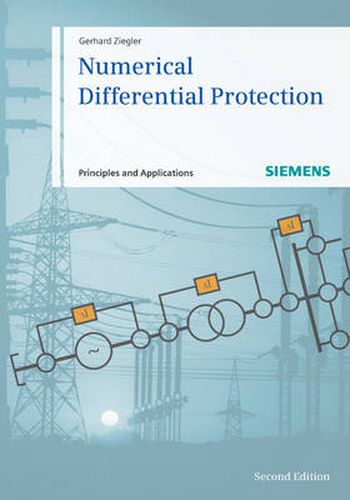 Cover image for Numerical Differential Protection: Principles and Applications