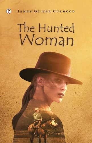 Cover image for The Hunted Woman