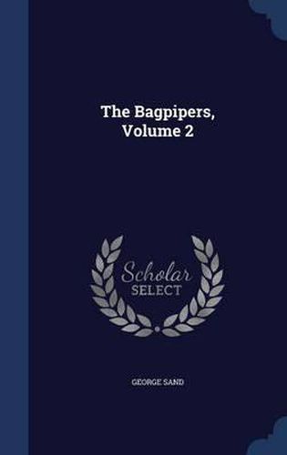 Cover image for The Bagpipers; Volume 2