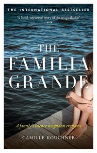 Cover image for The Familia Grande: A family's silence weighs on everyone