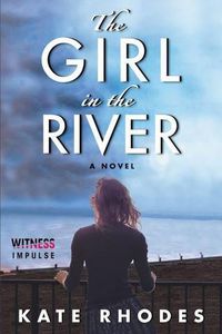 Cover image for The Girl in the River