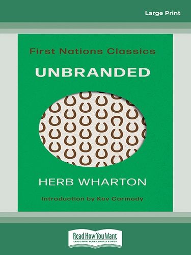 Unbranded: First Nations Classics (with an introduction by Kev Carmody)