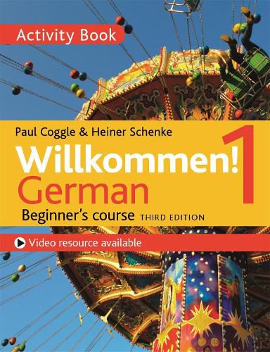 Cover image for Willkommen! 1 (Third edition) German Beginner's course: Activity book